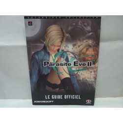 PARASITE EVE II Guide Officiel Fr (excellent état)