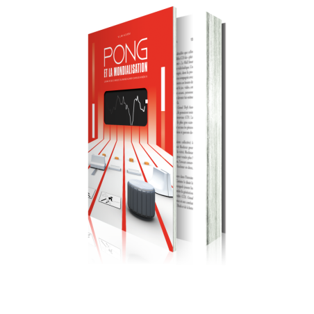 PONG ET LA MONDIALISATION