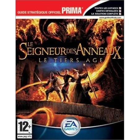 SEIGNEUR DES ANNEAUX Le Tiers Age Guide Book