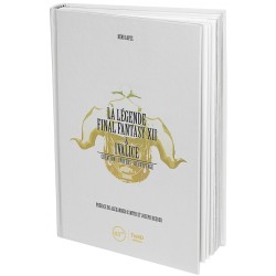 LA LEGENDE FINAL FANTASY XII & IVALICE
