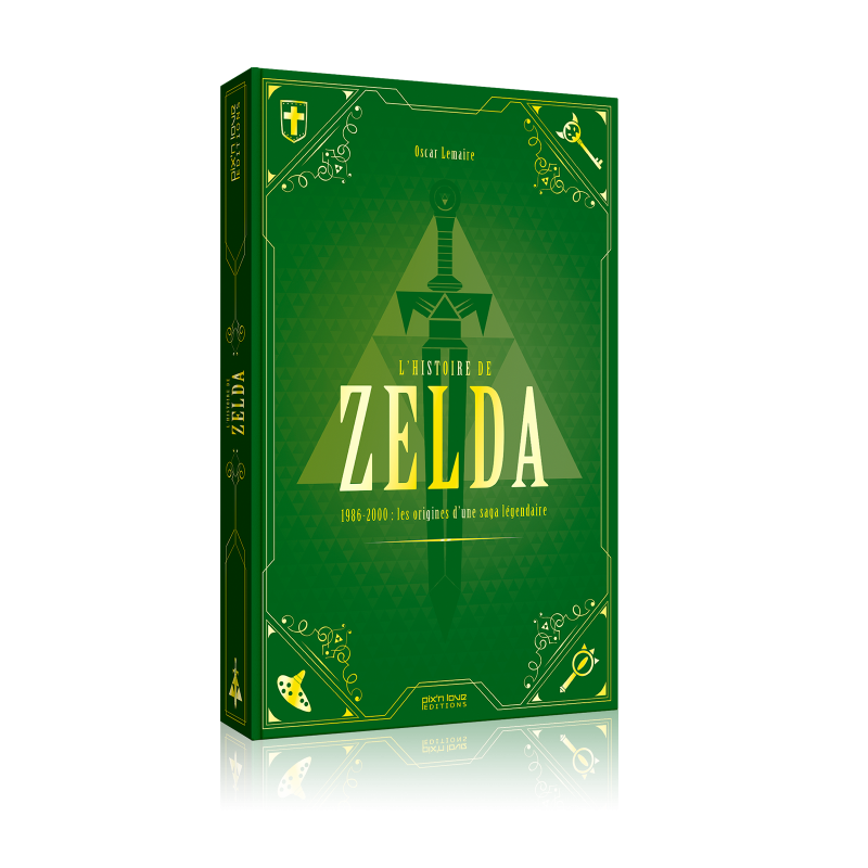 L'HISTOIRE DE ZELDA VOL. 1 : LES ORIGINES D'UNE SAGA LÉGENDAIRE