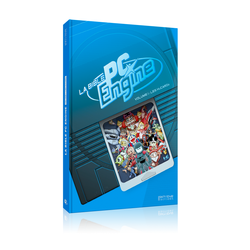LA BIBLE PC ENGINE VOL.1 : LES HUCARDS