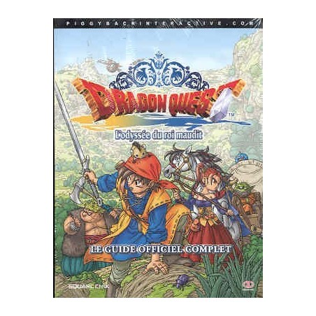 DRAGON QUEST 8 L'ODYSSEE DU ROI MAUDIT Guide