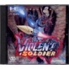 VIOLENT SOLDIER