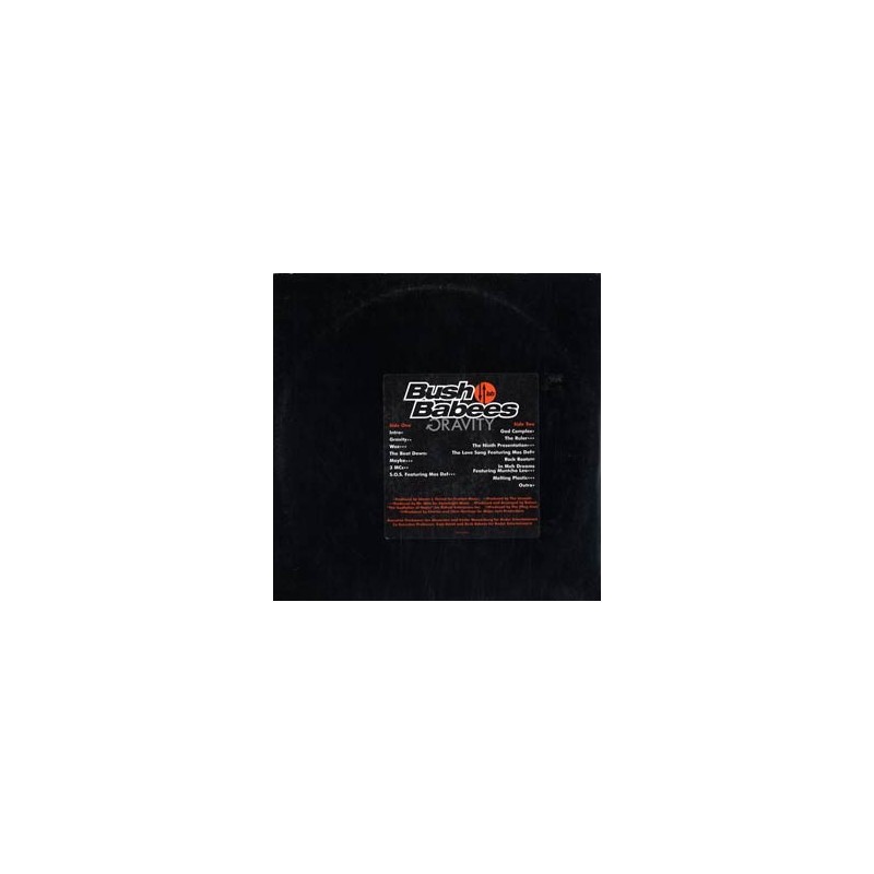 DA BUSH BABEES : GRAVITY LP