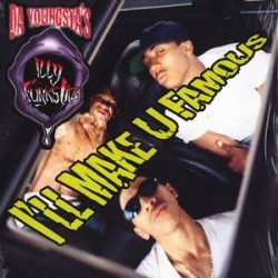 DA YOUNGTA'S : I'LL MAKE U FAMOUS LP