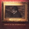 TRIBUTE TO THE NOTORIOUS BIG