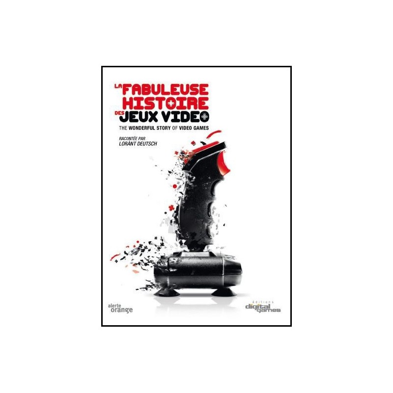 LA FABULEUSE HISTOIRE DES JEUX VIDEO