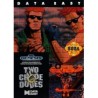 TWO CRUDE DUDES (us)